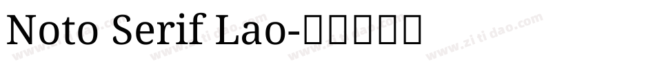 Noto Serif Lao字体转换